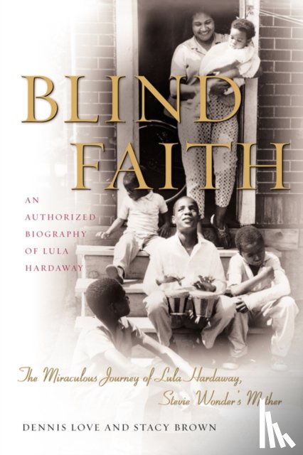 Love, Dennis, Brown, Stacy - Blind Faith