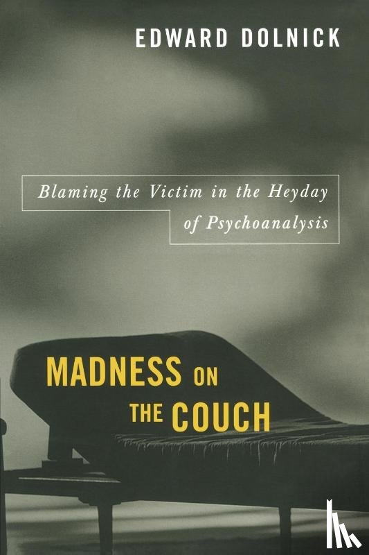 Dolnick, Edward - Madness on the Couch