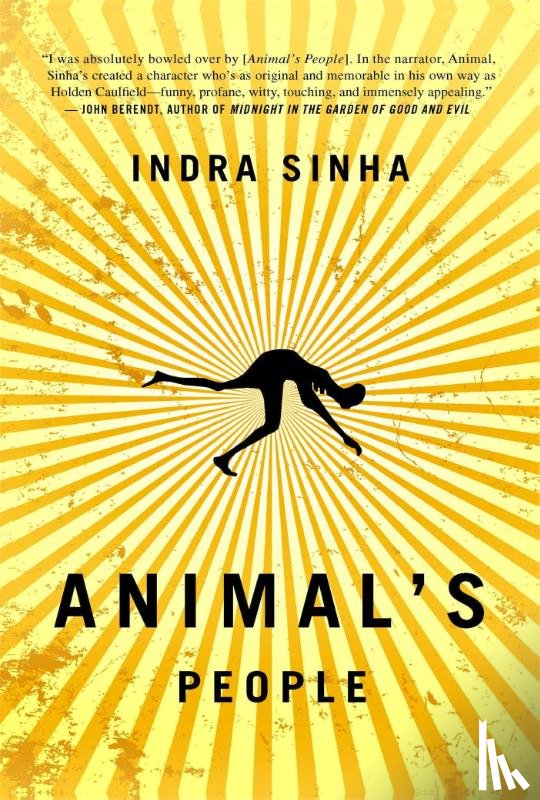 Sinha, Indra - Sinha, I: Animal's People