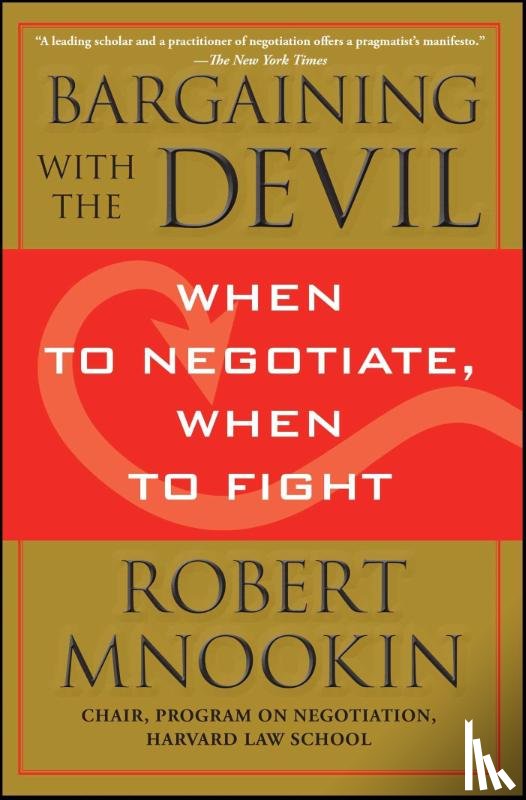 Mnookin, Robert - Bargaining with the Devil