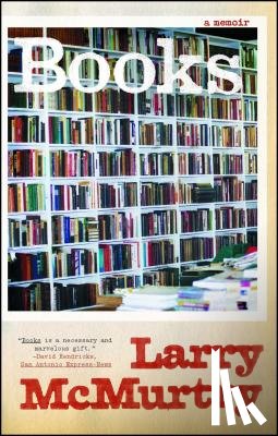 McMurtry, Larry - Books: A Memoir