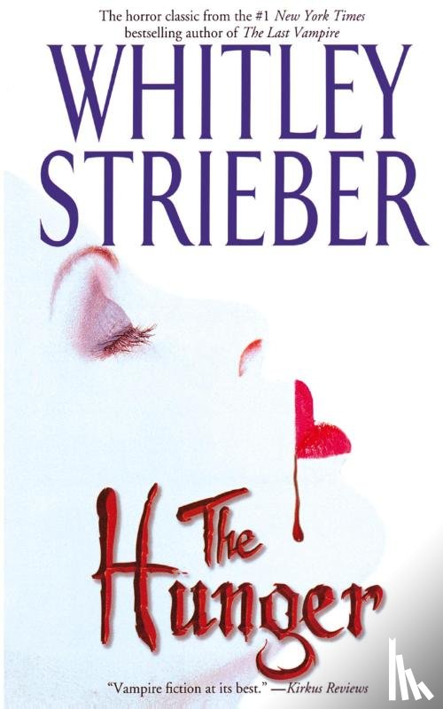 Strieber, Whitley - The Hunger