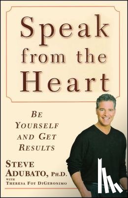 Adubato, Steve - Speak from the Heart