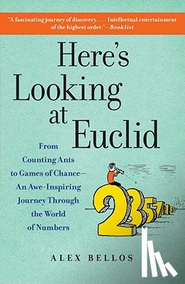Bellos, Alex - Here's Looking at Euclid