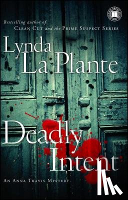 La Plante, Lynda - Deadly Intent