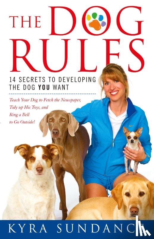 Sundance, Kyra - The Dog Rules