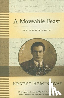 Hemingway, Ernest - A Moveable Feast: The Restored Edition