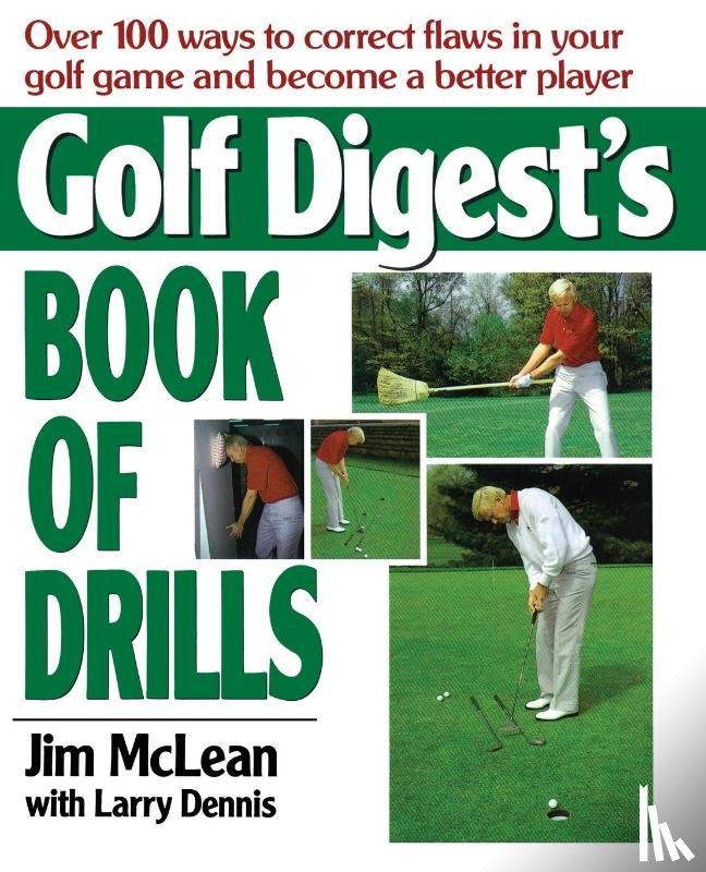 Mclean, Jim - Golf Digest's Book of Drills