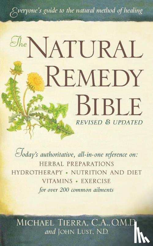 Lust, John, Tierra, Michael - The Natural Remedy Bible
