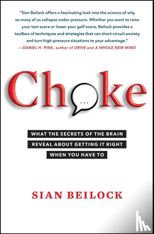 Beilock, Sian - Choke
