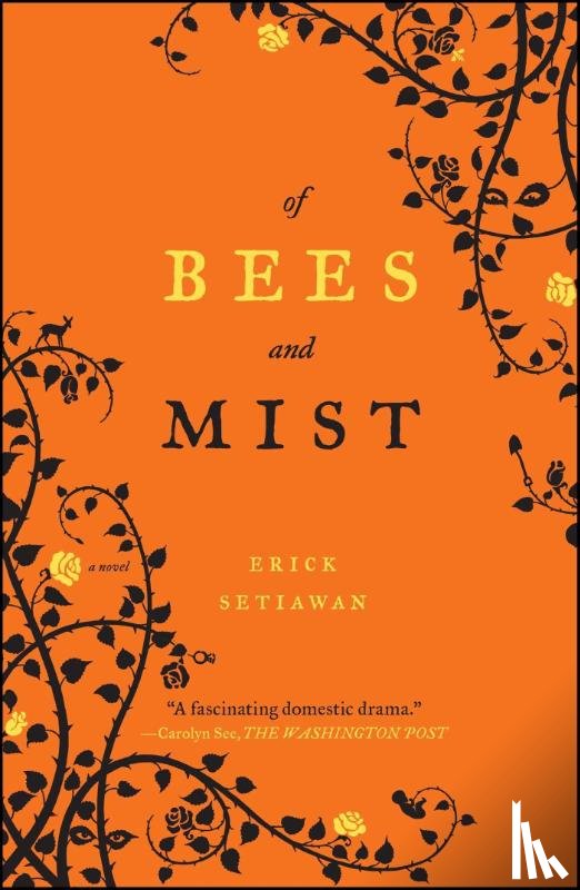 Setiawan, Erick - Of Bees and Mist