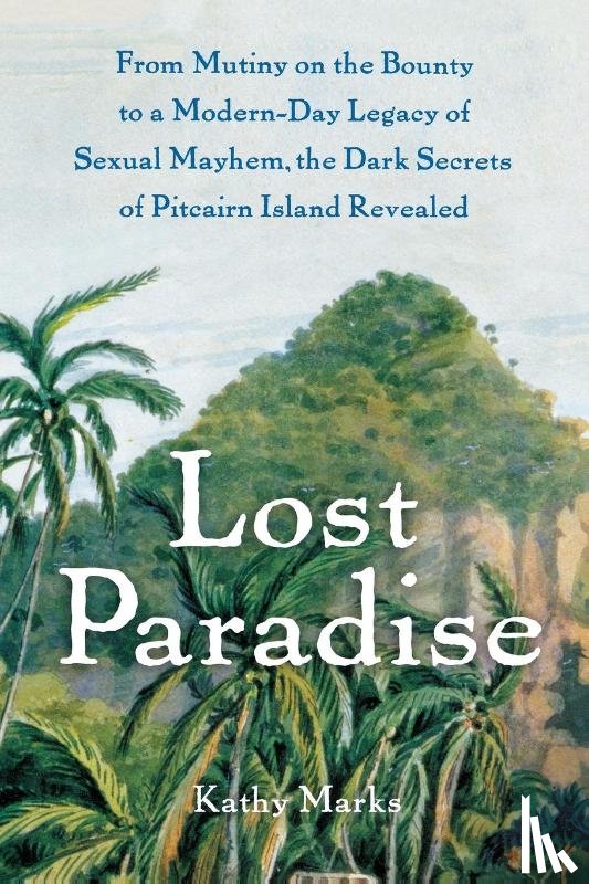 Marks, Kathy - Lost Paradise