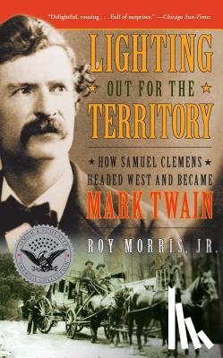 Morris, Roy Jr. - Lighting Out for the Territory