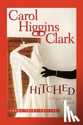 Clark, Carol Higgins - Hitched