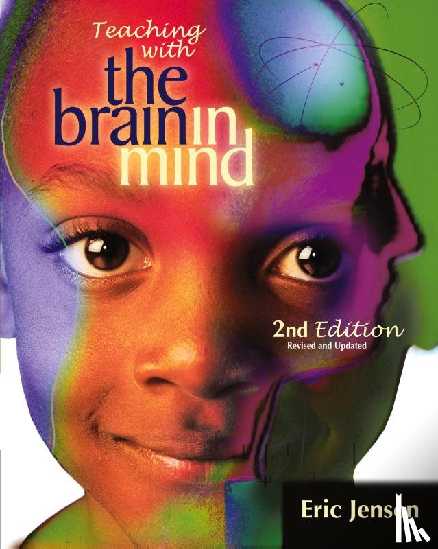 Jensen, Eric - Teaching with the Brain in Mind