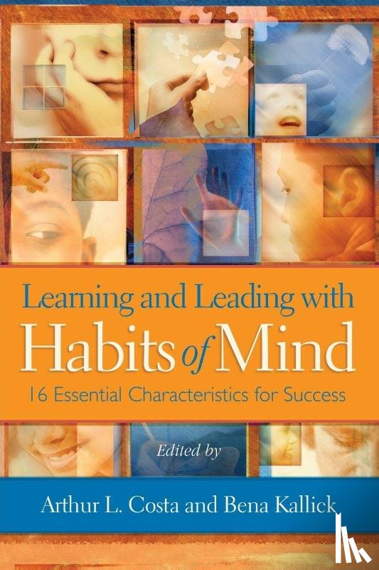  - Learning and Leading with Habits of Mind