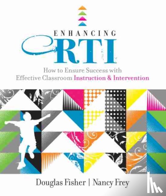 Fisher, Douglas, Frey, Nancy - Enhancing RTI