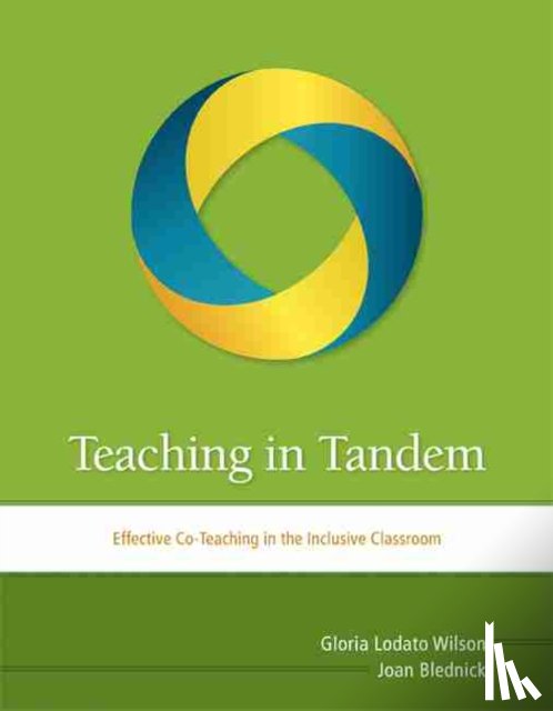 Wilson, Gloria Lodato, Blednick, Joan - Teaching in Tandem