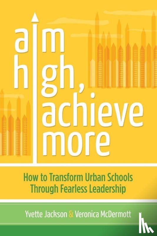 Jackson, Yvette, McDermott, Veronica - Aim High, Achieve More
