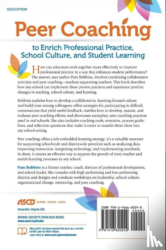 Robbins, Pam - Peer Coaching to Enrich Professional Practice, School Culture, and Student Learning