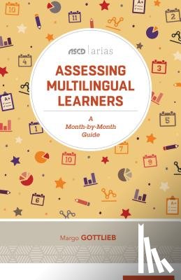 Gottlieb, Margo - Assessing Multilingual Learners