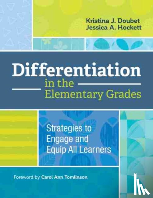 Doubet, Kristina J., Hockett, Jessica A. - Differentiation in the Elementary Grades