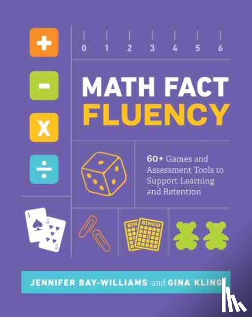 Bay-Williams, Jennifer, Kling, Gina - Math Fact Fluency