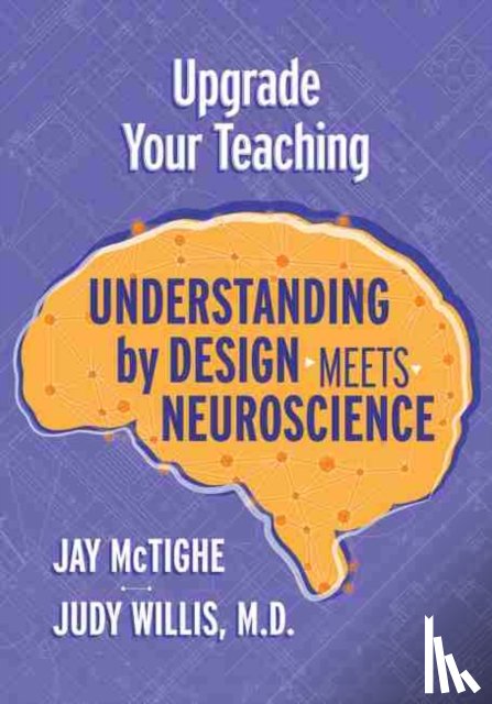 McTighe, Jay, Willis, Judy - Upgrade Your Teaching