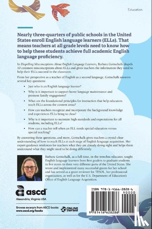 Gottschalk, Barbara - Dispelling Misconceptions About English Language Learners