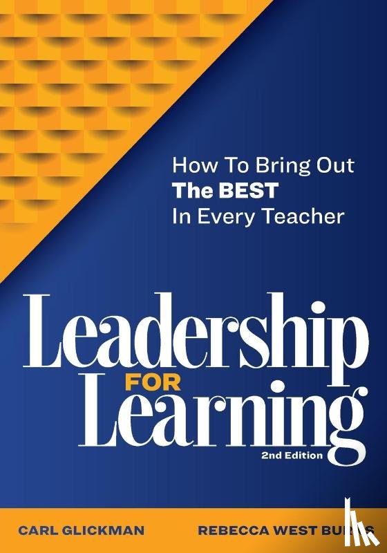 Glickman, Carl, Burns, Rebecca West - Leadership for Learning