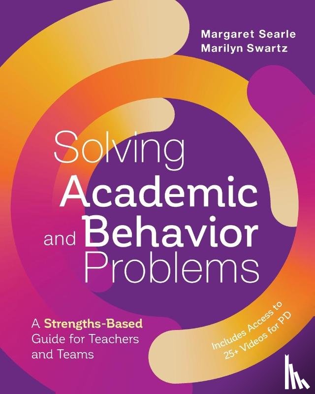 Searle, Margaret, Swartz, Marilyn - Solving Academic and Behavior Problems