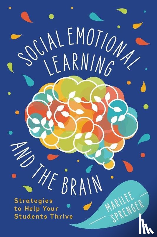 Sprenger, Marilee - Social-Emotional Learning and the Brain