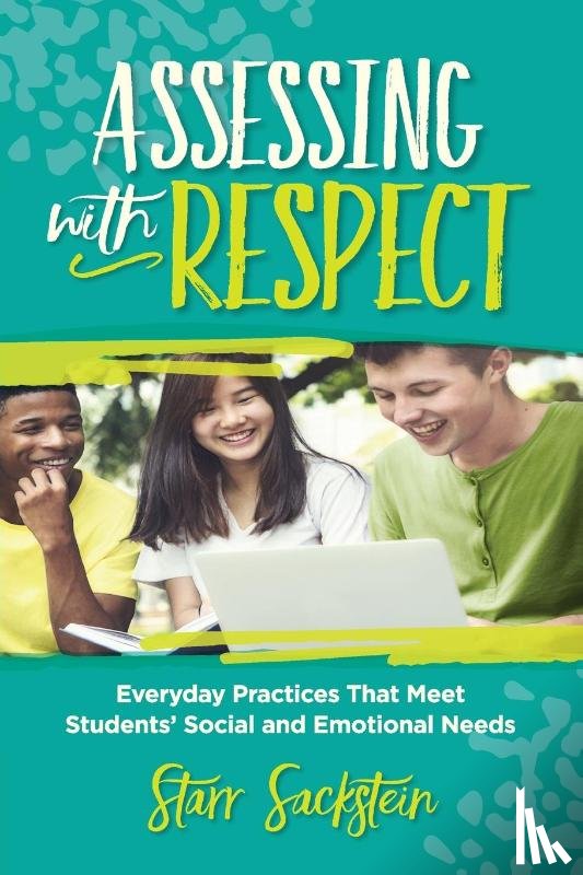 Sackstein, Starr - Assessing with Respect
