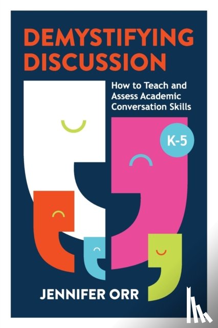 Orr, Jennifer - Demystifying Discussion