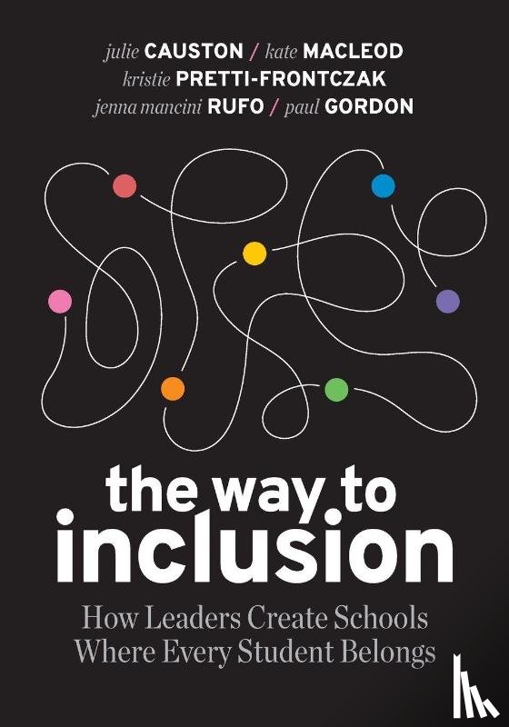 Causton, Julie, Macleod, Kate, Pretti-Frontczak, Kristie - Way to Inclusion