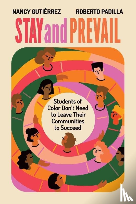 Gutiérrez, Nancy, Padilla, Roberto - Stay and Prevail