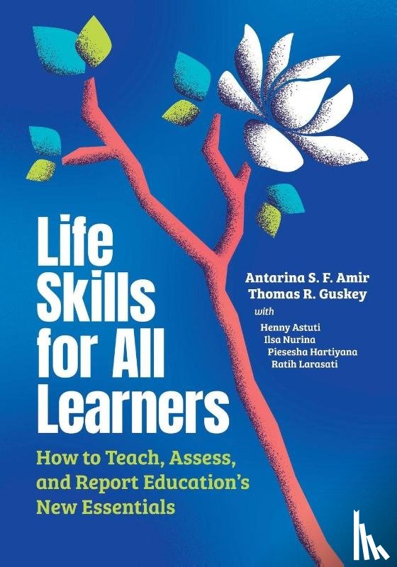 Amir, Antarina S F, Guskey, Thomas R - Life Skills for All Learners