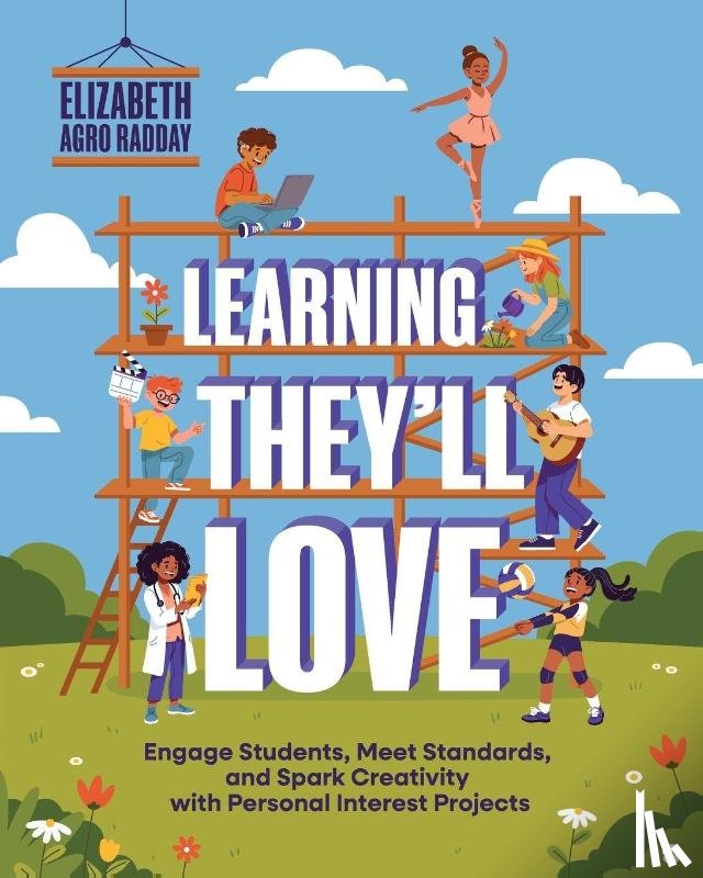 Radday, Elizabeth Agro - Learning They'll Love