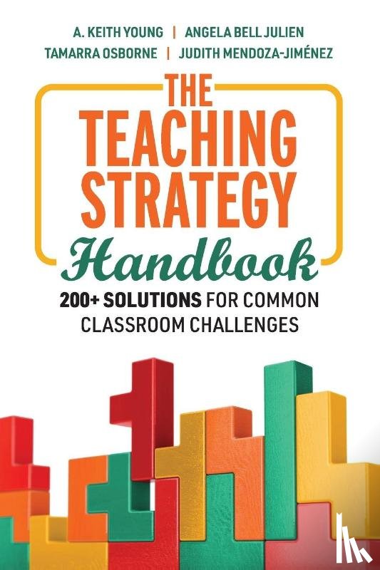 Young, A. Keith, Julien, Angela Bell, Osborne, Tamarra - The Teaching Strategy Handbook