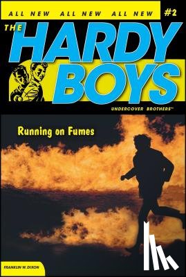 Dixon, Franklin W. - Running on Fumes