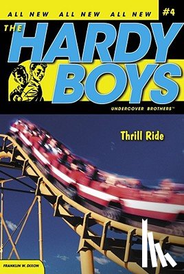 Dixon, Franklin W. - Thrill Ride