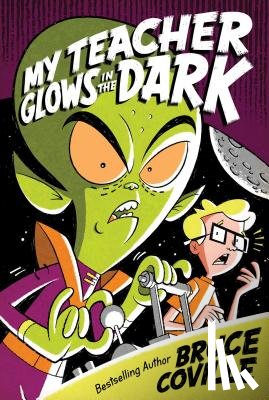Coville, Bruce - MY TEACHER GLOWS IN THE DARK