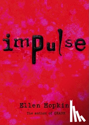 Hopkins, Ellen - Impulse