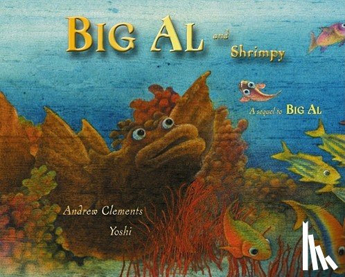 Clements, Andrew - Big Al and Shrimpy