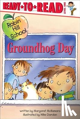 McNamara, Margaret - Groundhog Day: Ready-To-Read Level 1