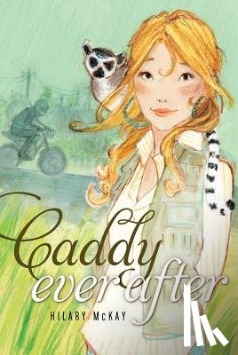 McKay, Hilary - Caddy Ever After