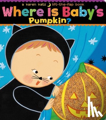 Katz, Karen - Where Is Baby's Pumpkin?