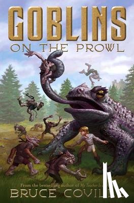 Coville, Bruce - Goblins on the Prowl