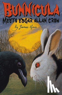 Howe, James - Bunnicula Meets Edgar Allan Crow