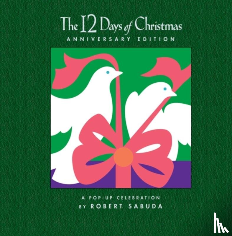 Sabuda, Robert - The 12 Days Of Christmas